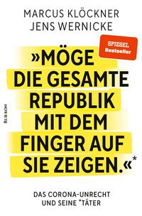 Vorderes Coverbild »Möge die gesamte Republik mit dem Finger auf sie zeigen.«
