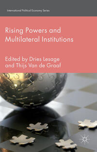 Vorderes Coverbild Rising Powers and Multilateral Institutions