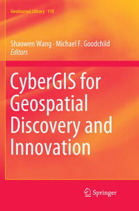 Vorderes Coverbild CyberGIS for Geospatial Discovery and Innovation