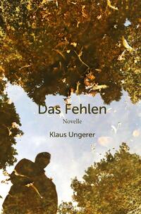 Vorderes Coverbild Das Fehlen