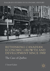Vorderes Coverbild Rethinking Canadian Economic Growth and Development since 1900
