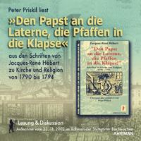 Vorderes Coverbild Den Papst an die Laterne, die Pfaffen in die Klapse