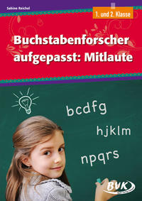Vorderes Coverbild Buchstabenforscher aufgepasst: Mitlaute