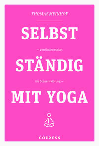 Vorderes Coverbild Selbstständig mit Yoga