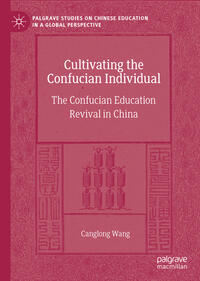 Vorderes Coverbild Cultivating the Confucian Individual