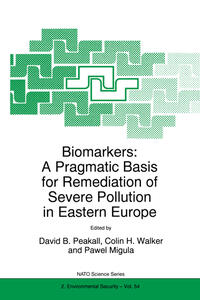 Vorderes Coverbild Biomarkers: A Pragmatic Basis for Remediation of Severe Pollution in Eastern Europe