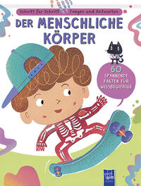 Vorderes Coverbild Schritt für Schritt - Fragen und Antworten: Der menschliche Körper