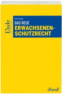 Vorderes Coverbild Das neue Erwachsenenschutzrecht