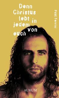Vorderes Coverbild Denn Christus lebt in jedem von euch