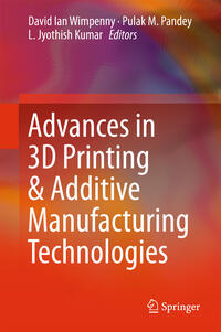 Vorderes Coverbild Advances in 3D Printing & Additive Manufacturing Technologies