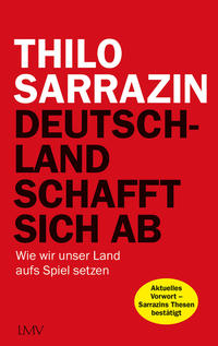 Vorderes Coverbild Deutschland schafft sich ab