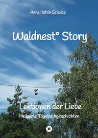 Vorderes Coverbild Waldnest° Story