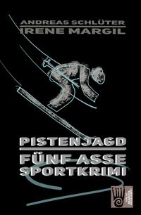 Vorderes Coverbild Die fünf Asse - Pistenjagd