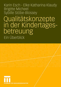 Vorderes Coverbild Qualitätskonzepte in der Kindertagesbetreuung