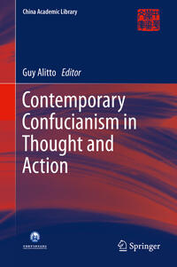 Vorderes Coverbild Contemporary Confucianism in Thought and Action