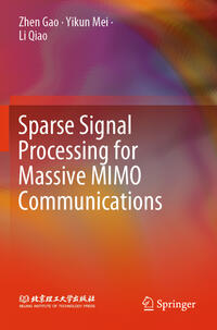 Vorderes Coverbild Sparse Signal Processing for Massive MIMO Communications