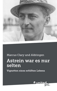 Vorderes Coverbild Astrein war es nur selten