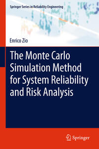 Vorderes Coverbild The Monte Carlo Simulation Method for System Reliability and Risk Analysis