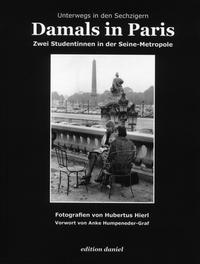 Vorderes Coverbild Damals in Paris - Zwei Studentinnen in der Seine-Metropole