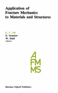 Vorderes Coverbild Application of Fracture Mechanics to Materials and Structures