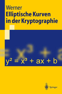 Vorderes Coverbild Elliptische Kurven in der Kryptographie