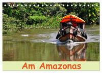 Vorderes Coverbild Am Amazonas (Tischkalender 2025 DIN A5 quer), CALVENDO Monatskalender