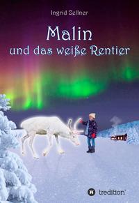 Vorderes Coverbild Malin und das weiße Rentier