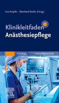 Vorderes Coverbild Klinikleitfaden Anästhesiepflege