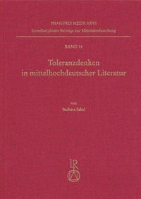 Vorderes Coverbild Toleranzdenken in mittelhochdeutscher Literatur