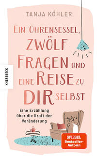 Vorderes Coverbild Ein Ohrensessel, zwölf Fragen und eine Reise zu dir selbst