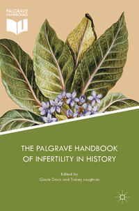 Vorderes Coverbild The Palgrave Handbook of Infertility in History