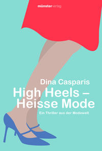 Vorderes Coverbild High Heels - Heisse Mode
