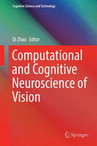 Vorderes Coverbild Computational and Cognitive Neuroscience of Vision
