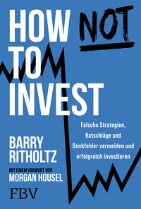 Vorderes Coverbild How not to invest