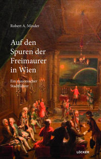 Vorderes Coverbild Auf den Spuren der Freimaurer in Wien