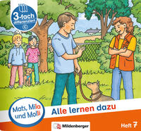 Vorderes Coverbild Mats, Mila und Molli – Heft 7: Alle lernen dazu - C