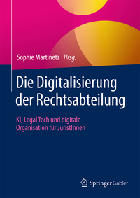Vorderes Coverbild Die Digitalisierung der Rechtsabteilung