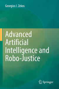 Vorderes Coverbild Advanced Artificial Intelligence and Robo-Justice