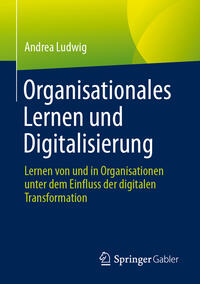 Vorderes Coverbild Organisationales Lernen und Digitalisierung