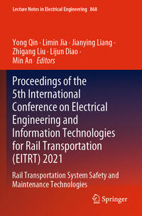 Vorderes Coverbild Proceedings of the 5th International Conference on Electrical Engineering and Information Technologies for Rail Transportation (EITRT) 2021