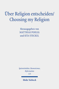 Vorderes Coverbild Über Religion entscheiden/Choosing my Religion