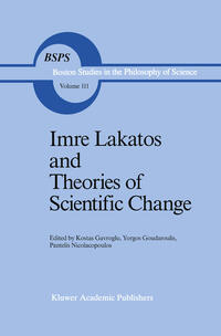 Vorderes Coverbild Imre Lakatos and Theories of Scientific Change