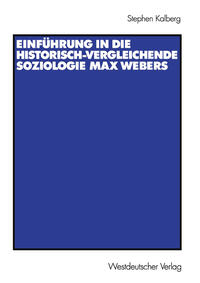 Vorderes Coverbild Einführung in die historisch-vergleichende Soziologie Max Webers