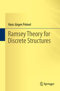 Vorderes Coverbild Ramsey Theory for Discrete Structures