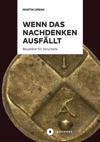 Vorderes Coverbild Wenn das Nachdenken ausfällt