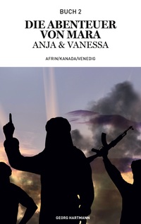 Vorderes Coverbild Die Abenteuer von Mara, Anja und Vanessa
