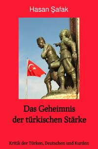 Vorderes Coverbild Das Geheimnis der türkischen Stärke