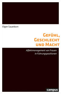 Vorderes Coverbild Gefühl, Geschlecht und Macht