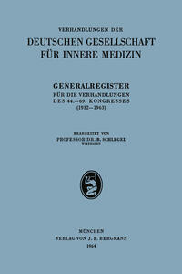 Vorderes Coverbild Generalregister für die Verhandlungen des 44.–69. Kongresses (1932–1963)
