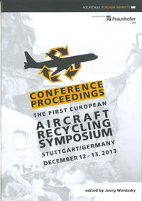 Vorderes Coverbild Conference Proceedings: The European Aircraft Recycling Symposium. Stuttgart/Germany March, 2015